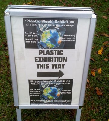 Sign - created by Go4th Team - Plastics Exhibition All Saints Church MK Village 5-6 Oct 2019 http://www.go4th.org.uk
